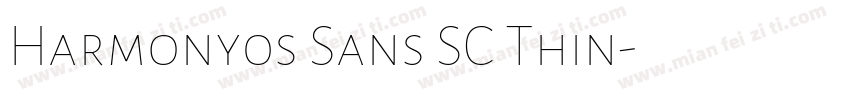 Harmony0s Sans SC Thin字体转换